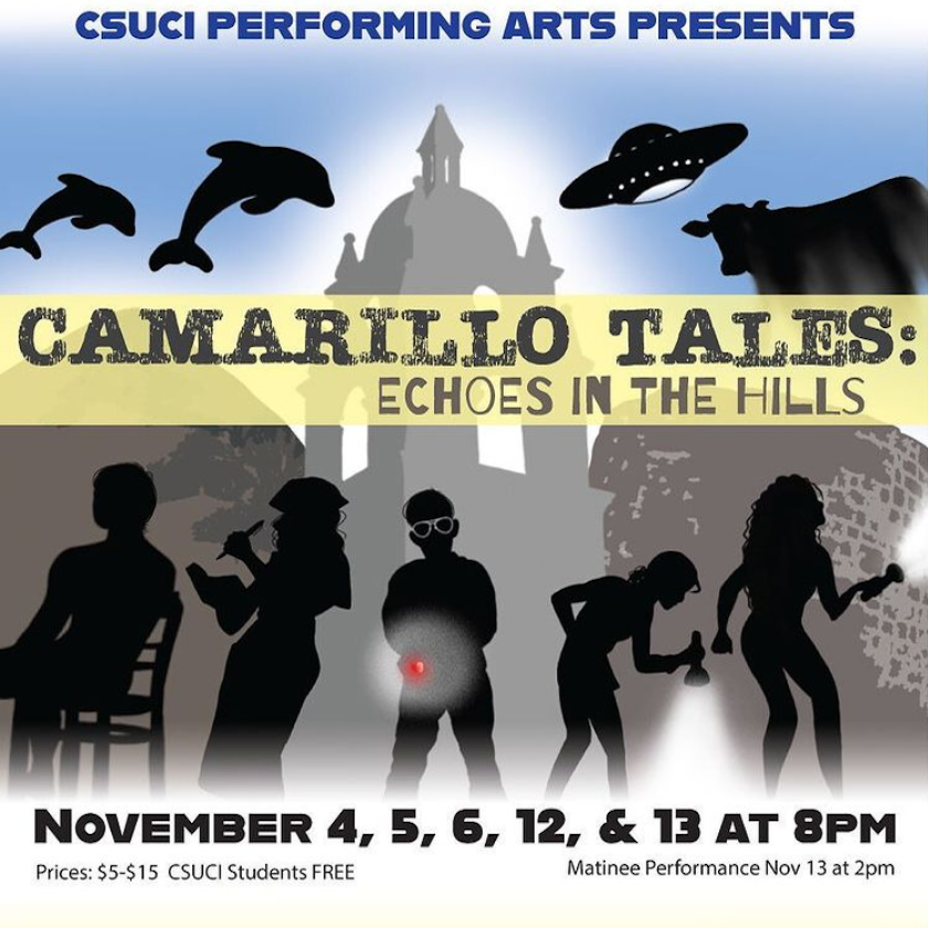 CSUCI Presents Camarillo Tales: Echoes in the Hills, Nov. 4-8, 12-13 at 8pm, Nov. 13 at 2pm FREE for CI students, $5-15 for others